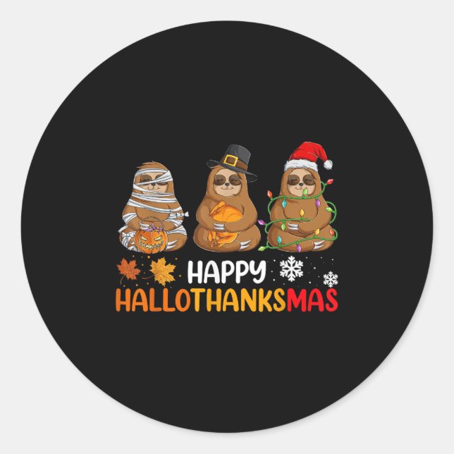 Sticker Rond Joyeux Hallothanksmas Sloth Chemise Noël Thanksgiv (Devant)