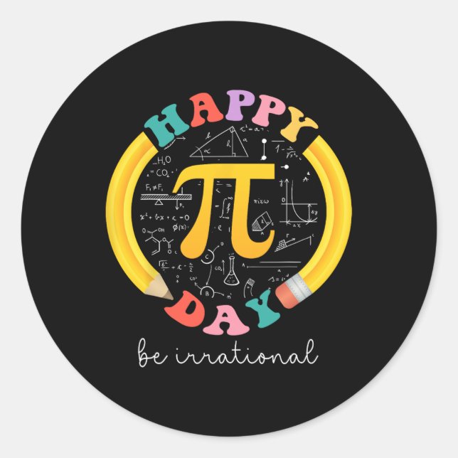 Sticker Rond Joyeux Jour Pi Être Irrationnel Math Enseignant St (Devant)