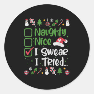 Sticker Rond Joyeux Noël Gentil Vilain Je Jure Que J'ai Essayé