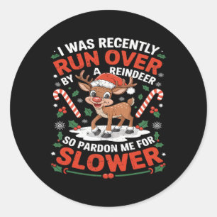 Sticker Rond Joyeux Noël Noël, J'Ai Été Récemment Renversé Par