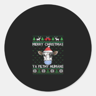Sticker Rond Joyeux Noël Ya Filthy Humains Lait Vache