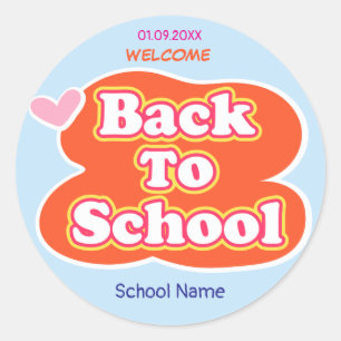 Sticker Rond Joyeux premier jour d'école BIENVENUE