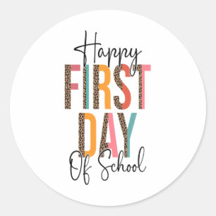 Sticker Rond Joyeux premier jour d'école léopard Ck à l'école t