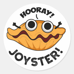 Sticker Rond Joyster Funny Joyeux Animal Oyster Pun