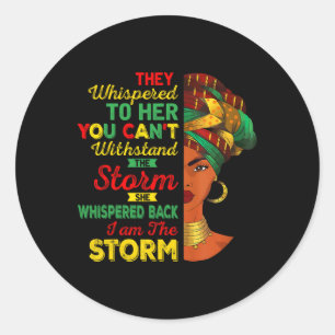 Sticker Rond Juneteenth Je Suis La Tempête Femmes Noires Mois D