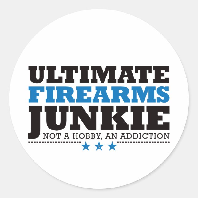 Sticker Rond Junkie d'armes à feu Ultimate - Bleu (Devant)