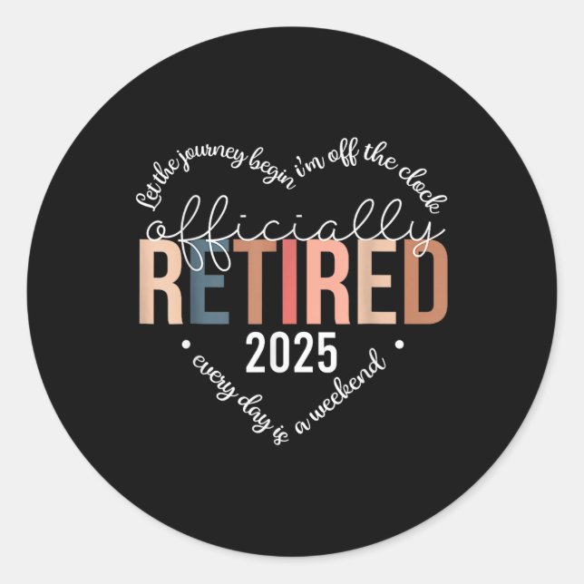 Sticker Rond Jupe Coeur Officiellement Retraitée 2025 Pour Femm (Devant)