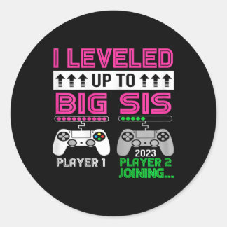 Sticker Rond Jusqu'À Big Sister Est 2023 Promu À Big Sis 2023