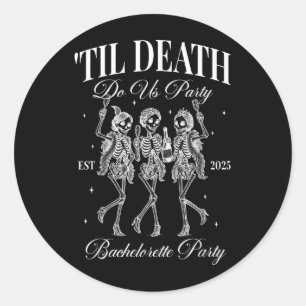 Sticker Rond Jusqu'à ce que la mort nous sépare Retro Halloween