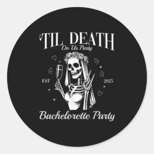 Sticker Rond Jusqu'à ce que la mort nous sépare Soirée Rétro Ha
