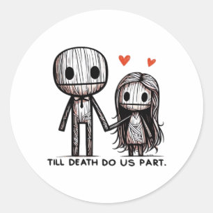 Sticker Rond Jusqu'à la mort faisons-nous partie classique - Dr