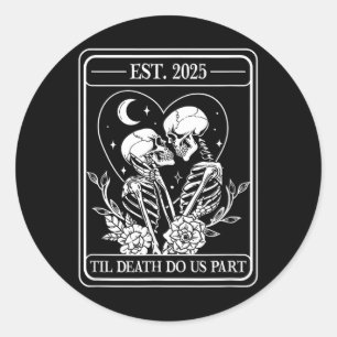 Sticker Rond Jusqu'à la mort faisons-nous partie Squelette Mari