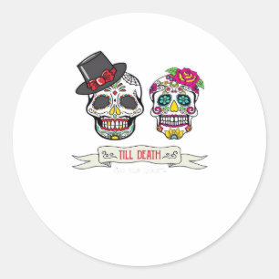 Sticker Rond Jusqu'À La Mort Nous Faire Crâne Mariage Marié Et 