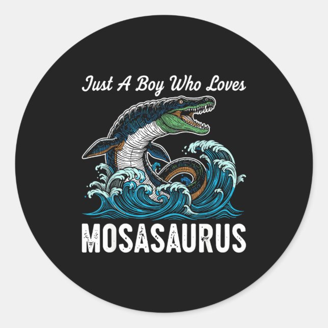 Sticker Rond Just A Boy Who Loves Mosasaurus  (Devant)