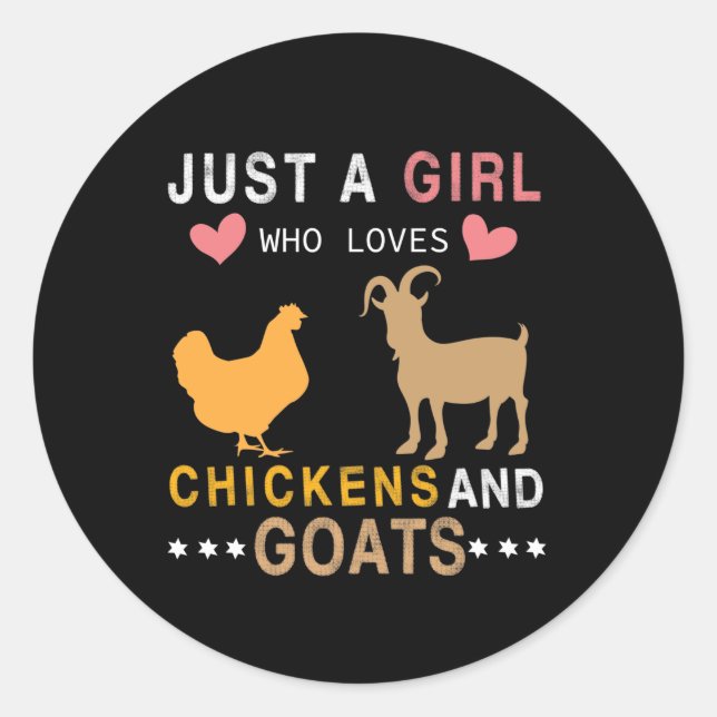 Sticker Rond just a girl who lockens chickens and goats (Devant)