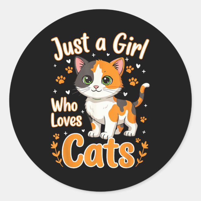 Sticker Rond Just A Girl Who Loves Cats Valentines Day Cat Wome (Devant)