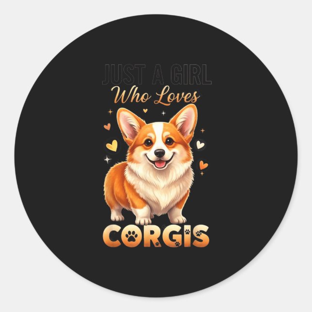Sticker Rond Just A Girl Who Loves Corgis  (Devant)