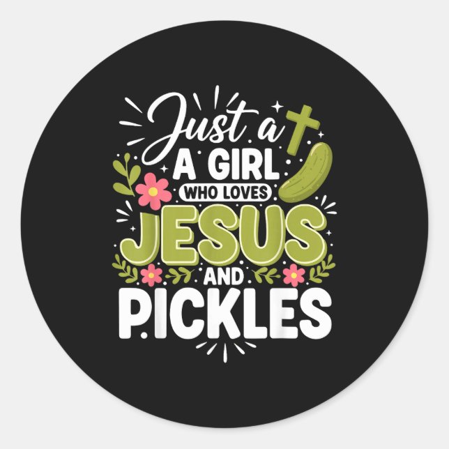 Sticker Rond Just A Girl Who Loves Jesus And Ckles  (Devant)