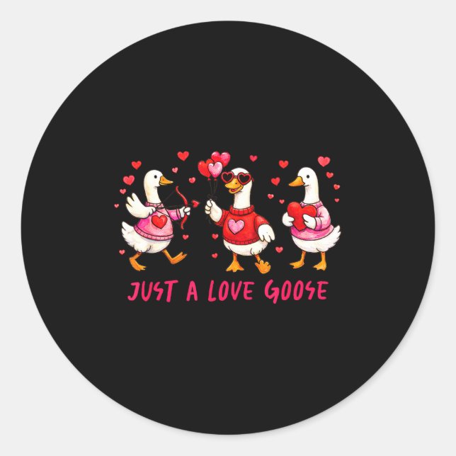 Sticker Rond Just A Love Goose Funny Valentine Geese Cud Heart  (Devant)