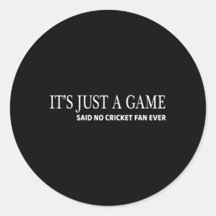 Sticker Rond Juste Cricket pour les hommes femmes Fan de Cricke