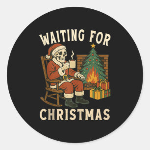 Sticker Rond Juste En Attente De Noël Halloween Squelette Drin