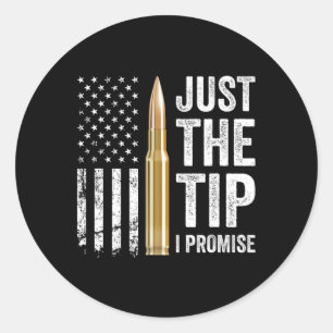 Sticker Rond Juste la pointe, je promets - Propriétaire d'arme