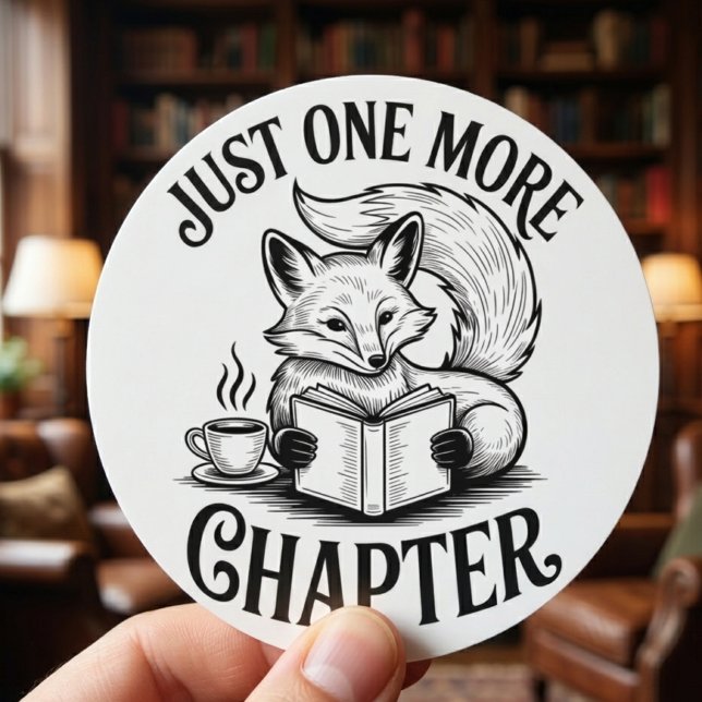 Sticker Rond Juste un chapitre de plus Renard lisant (just one more chapter fox reading sticker)