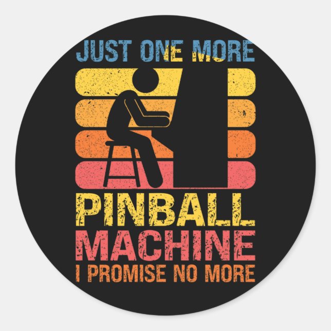 Sticker Rond Juste Un De Plus Pinball Machine Pinball Amateurs  (Devant)