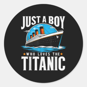 Sticker Rond Juste Un Garçon Qui Aime Le Titanic - Son Frère Gr