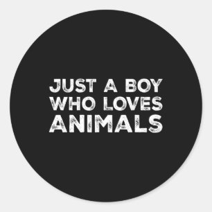 Sticker Rond Juste un garçon qui aime les animaux