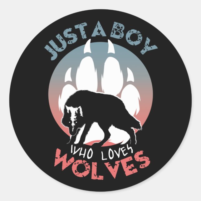 Sticker Rond Juste un garçon qui aime les loups (Devant)