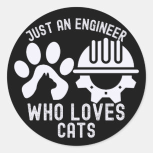 Sticker Rond Juste un ingénieur qui aime les chats