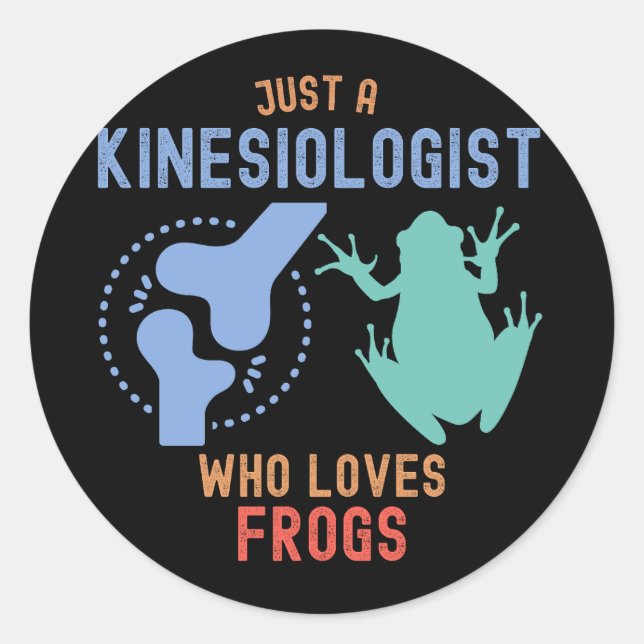 Sticker Rond Juste un kinesiologiste qui aime les grenouilles (Devant)