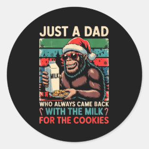 Sticker Rond Juste un papa est revenu Lait & Cookies Noël