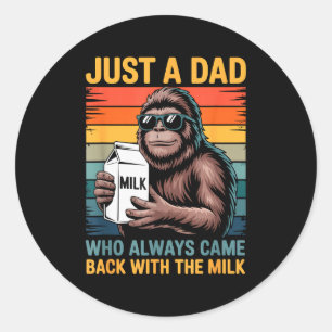 Sticker Rond Juste un papa qui revenait toujours avec le lait S