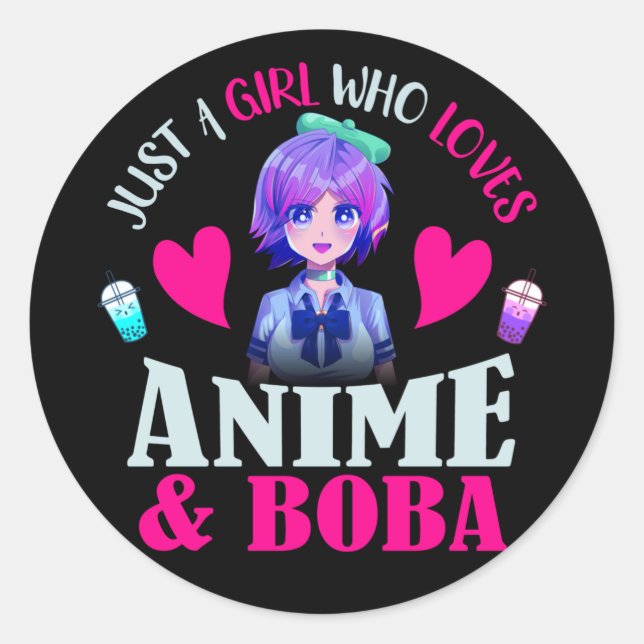 Sticker Rond Juste une fille qui aime Anime et Boba