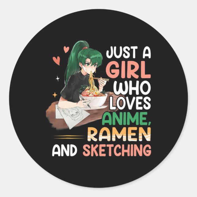 Sticker Rond Juste Une Fille Qui Aime Anime Ramen Et Sketching  (Devant)
