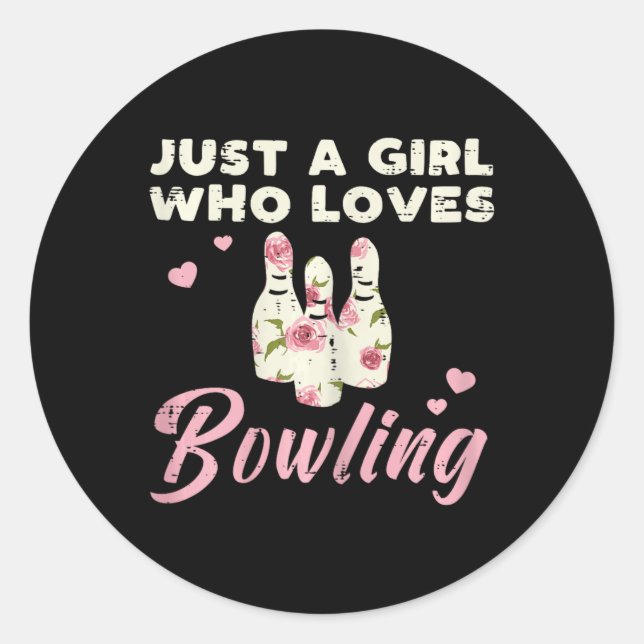 Sticker Rond Juste Une Fille Qui Aime Bowling Bowler Femmes Fil (Devant)