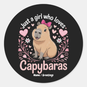 Sticker Rond Juste une fille qui aime Capybaras drôle mignon ca