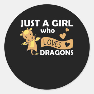Sticker Rond Juste une fille qui aime Dragons Imaginaire Dragon
