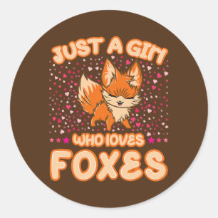 Sticker Rond Juste une fille qui aime Foxes mignon Coeur Fox