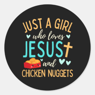 Sticker Rond Juste une fille qui aime Jésus et les nuggets chré