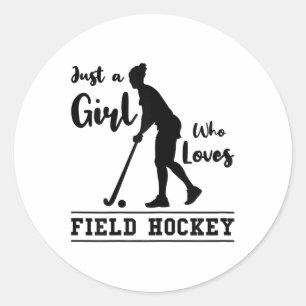 Sticker Rond Juste une fille qui aime Joueuse de hockey sur gaz
