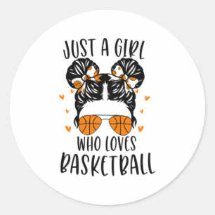 Sticker Rond Juste Une Fille Qui Aime Le Basket-Ball