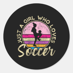 Sticker Rond Juste une fille qui aime le football féminin rétro