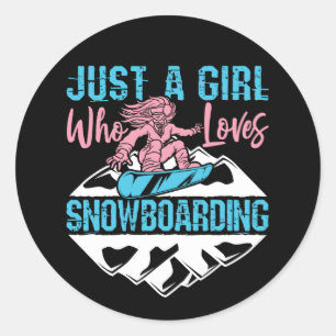 Sticker Rond Juste une fille qui aime le snowboard