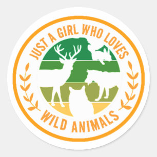 Sticker Rond Juste une fille qui aime les animaux sauvages cade
