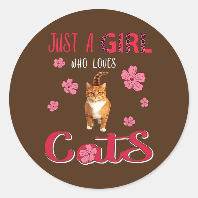 Sticker Rond Juste Une Fille Qui Aime Les Chats Fleurs De Leopa (Devant)