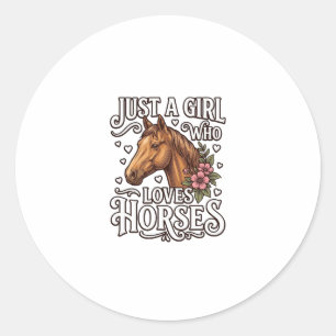 Sticker Rond Juste Une Fille Qui Aime Les Chevaux Design De Che
