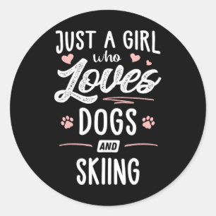 Sticker Rond Juste une fille qui aime les chiens et le ski Cade